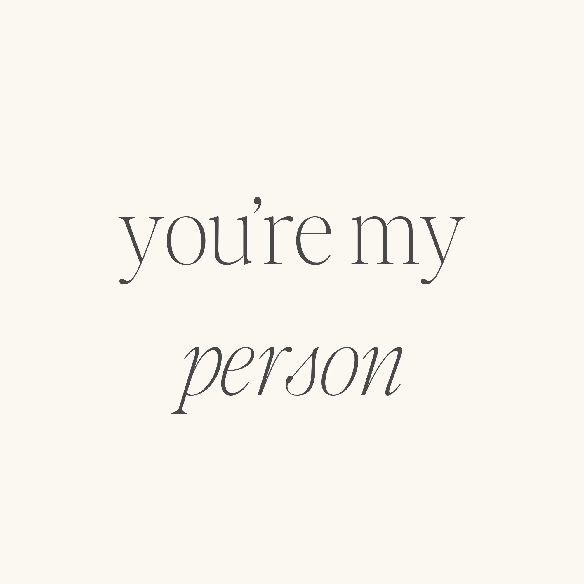 You're My Person - Image 5